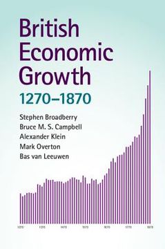 portada British Economic Growth, 1270-1870 (in English)