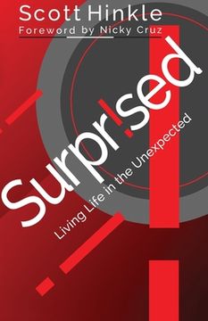 portada Surprised: Living Life in the Unexpected (in English)