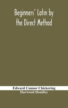 portada Beginners' Latin by the direct method (in English)