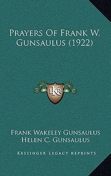portada prayers of frank w. gunsaulus (1922) (en Inglés)