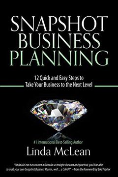 portada Snapshot Business Planning: 12 Quick and Easy Steps to Take Your Business to the Next Level 