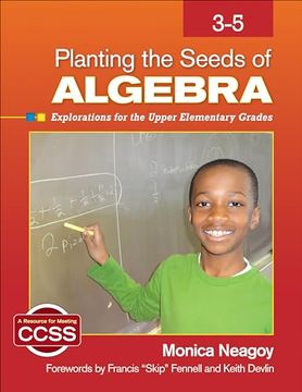 portada Planting the Seeds of Algebra, 3-5: Explorations for the Upper Elementary Grades (en Inglés)