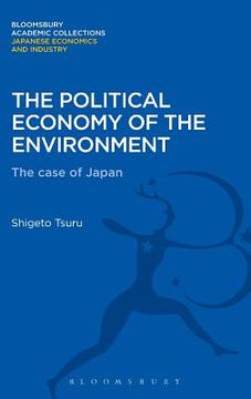 portada the political economy of the environment: the case of japan (en Inglés)