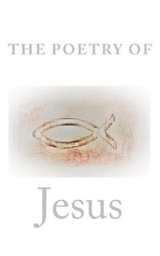 portada The Poetry Of Jesus (in English)