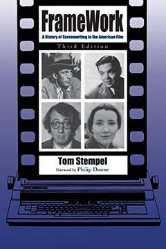 portada Framework: A History of Screenwriting in the American Film, Third Edition (Television and Popular Culture) (en Inglés)