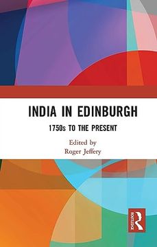 portada India in Edinburgh: 1750S to the Present (en Inglés)