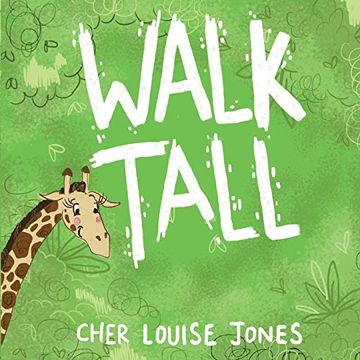 portada Walk Tall: A Rhyming Picture Book About Bullying and Friendship. (en Inglés)