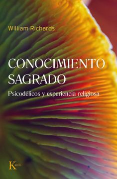 portada Conocimiento Sagrado: Psicodélicos y Experiencia Religiosa