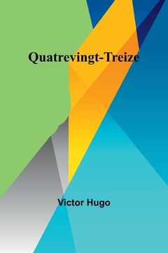 portada Quatrevingt-Treize (en Francés)