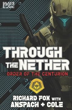 portada Through the Nether: A Galaxy's Edge Stand Alone Novel (en Inglés)