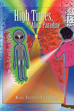 portada high times, an alien paradise (in English)