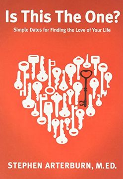 portada Is This the One? Insightful Dates for Finding the Love of Your Life (en Inglés)