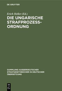 portada Die Ungarische Strafprozeßordnung (en Alemán)