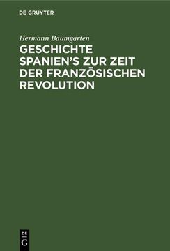 portada Geschichte Spanien's zur Zeit der Französischen Revolution (in German)