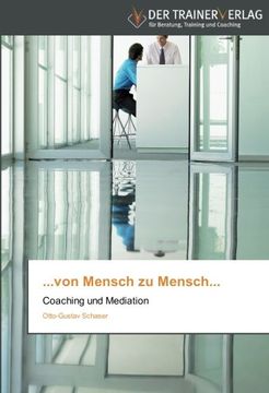 portada ...von Mensch zu Mensch...: Coaching und Mediation