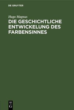 portada Die Geschichtliche Entwickelung des Farbensinnes (en Alemán)