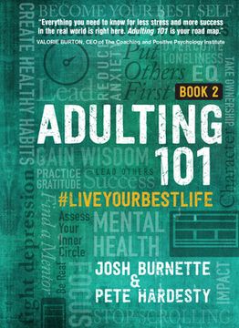 portada Adulting 101: Book Two: #Liveyourbestlife (en Inglés)