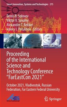 portada Proceeding of the International Science and Technology Conference FareastСon 2021: October 2021, Vladivostok, Russian Federation, Far Eastern Fe (en Inglés)