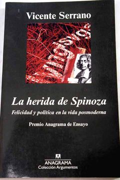 portada La herida de Spinoza: felicidad y política en la vida posmoderna