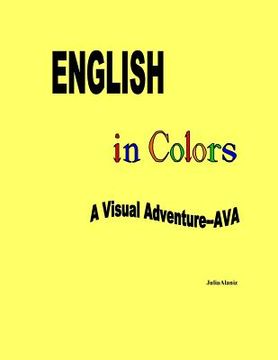 portada English in Colors: A Visual Adventure- AVA (en Inglés)