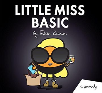 portada Little Miss Basic: A Parody (Little Miss and mr. Me me me) (en Inglés)