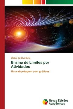 portada Ensino de Limites por Atividades: Uma Abordagem com Gráficos (in Portuguese)