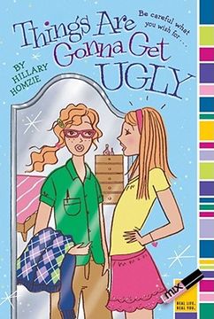 Things Are Gonna Get Ugly (en Inglés)