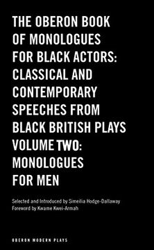 portada The Oberon Book of Monologues for Black Actors: Classical and Contemporary Speeches From Black British Plays: Monologues for men – Volume 1 (Oberon Modern Plays) (en Inglés)