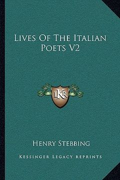 portada lives of the italian poets v2 (en Inglés)