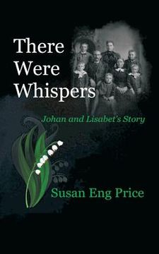 portada There Were Whispers: Johan and Lisabet's Story (en Inglés)