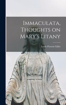 portada Immaculata, Thoughts on Mary's Litany (in English)