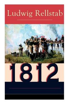 portada 1812: Historischer Roman über den Russlandfeldzug Napoleons (Band 1 bis 4) (en Alemán)