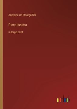 portada Piccolissima: in large print (en Inglés)