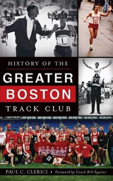 portada History of the Greater Boston Track Club (in English)