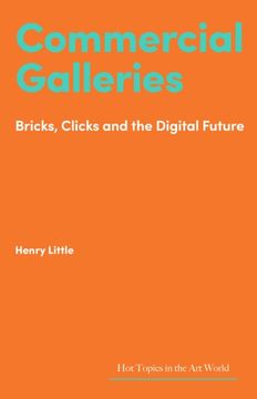 portada Commercial Galleries: Bricks, Clicks and the Digital Future (en Inglés)