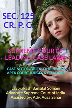 portada Sec. 125 Cr. P. C.- Supreme Court's Leading Case Laws (en Inglés)