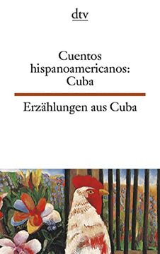 portada Cuentos Hispanoamericanos: Cuba/Erzahlungen aus Cuba (Ed. Bilingu e) (in Spanish)