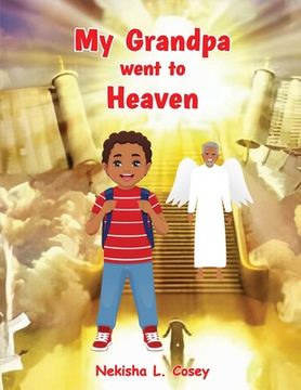 portada My Grandpa went to Heaven (en Inglés)