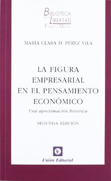 portada La Figura Empresarial en el Pensamiento Económico (in Spanish)