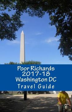 portada Poor Richards 2017-18 Washington DC Travel Guide (en Inglés)