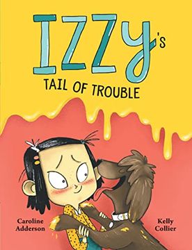 portada Izzy'S Tail of Trouble (The Izzy) (en Inglés)