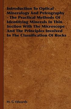 portada introduction to optical mineralogy and petrography - the practical methods of identifying minerals in thin section with the microscope and the princip (en Inglés)