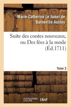 portada Suite Des Contes Nouveaux, Ou Des Fées À La Mode T01 (en Francés)
