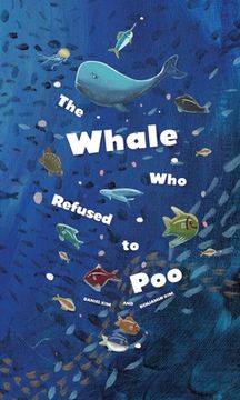 portada The Whale Who Refused to Poo (en Inglés)