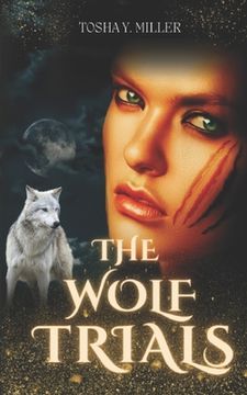 portada The Wolf Trials: Why Choose Romance (en Inglés)