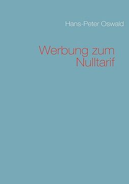 portada werbung zum nulltarif (en Alemán)