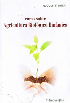 portada Curso Sobre Agricultura Biologico Dinamica (in Spanish)