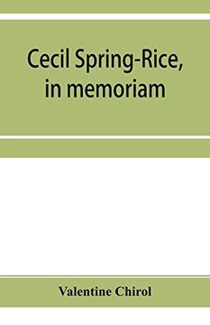 portada Cecil Spring-Rice, in Memoriam (en Inglés)