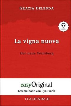 portada La Vigna Nuova / der Neue Weinberg (Buch + Audio-Cd) - Lesemethode von Ilya Frank - Zweisprachige Ausgabe Italienisch-Deutsch