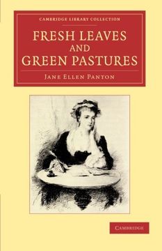 portada Fresh Leaves and Green Pastures (Cambridge Library Collection - art and Architecture) (en Inglés)